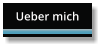 Ueber mich